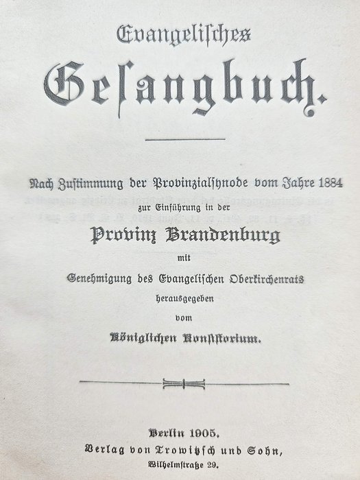 Innenseite des Evangelischen Gesangbuches zur Einführung in der Provinz Brandenburg von 1905 (Foto: Dr. Cordelia Miller)